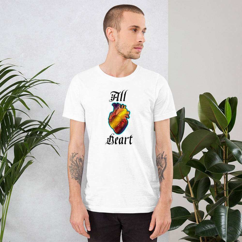 All Heart |  unisex t-shirt
